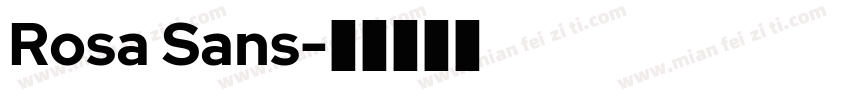 Rosa Sans字体转换